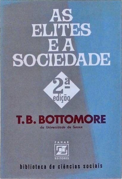 As Elites E A Sociedade