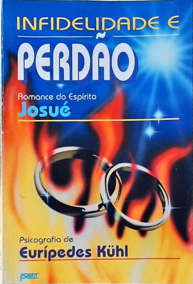 Infidelidade E Perdão