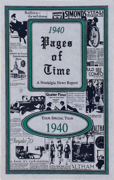 Pages Of Time 1940