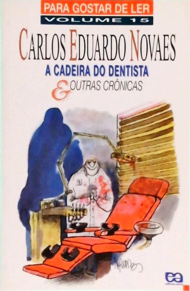 A Cadeira Do Dentista