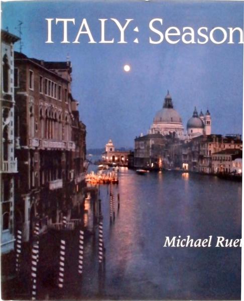 Italy: Seasons Of Light