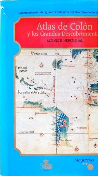 Atlas De Colón Y Los Grandes Descubrimientos