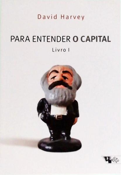 Para Entender O Capital Livro 1