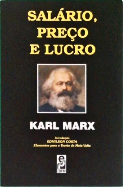 Salário, Preço E Lucro