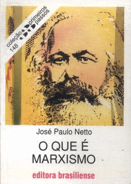 O Que É Marxismo