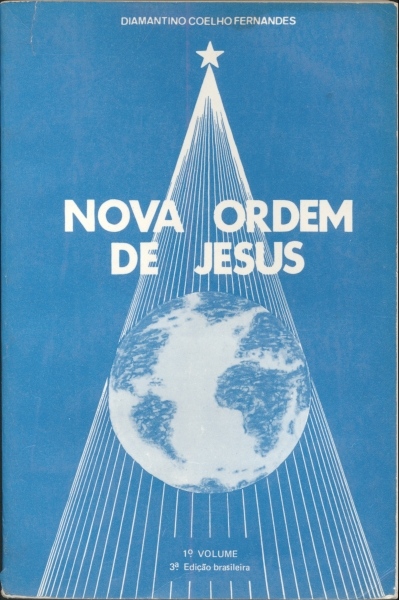 Nova Ordem de Jesus - Volume I
