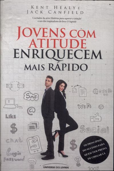 Jovens Com Atitude Enriquecem Mais Rápido