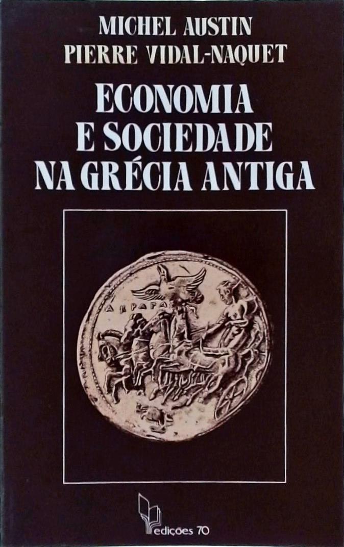Economia E Sociedade Na Grécia Antiga