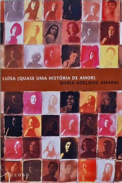 Luísa (Quase Uma História De Amor)