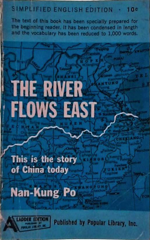 The River Flows East