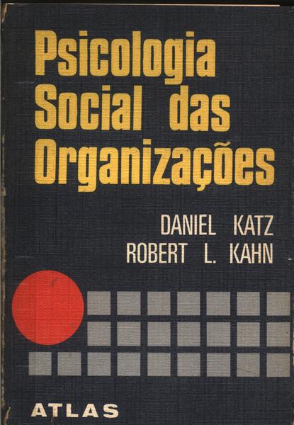 Psicologia Social Das Organizaçoes