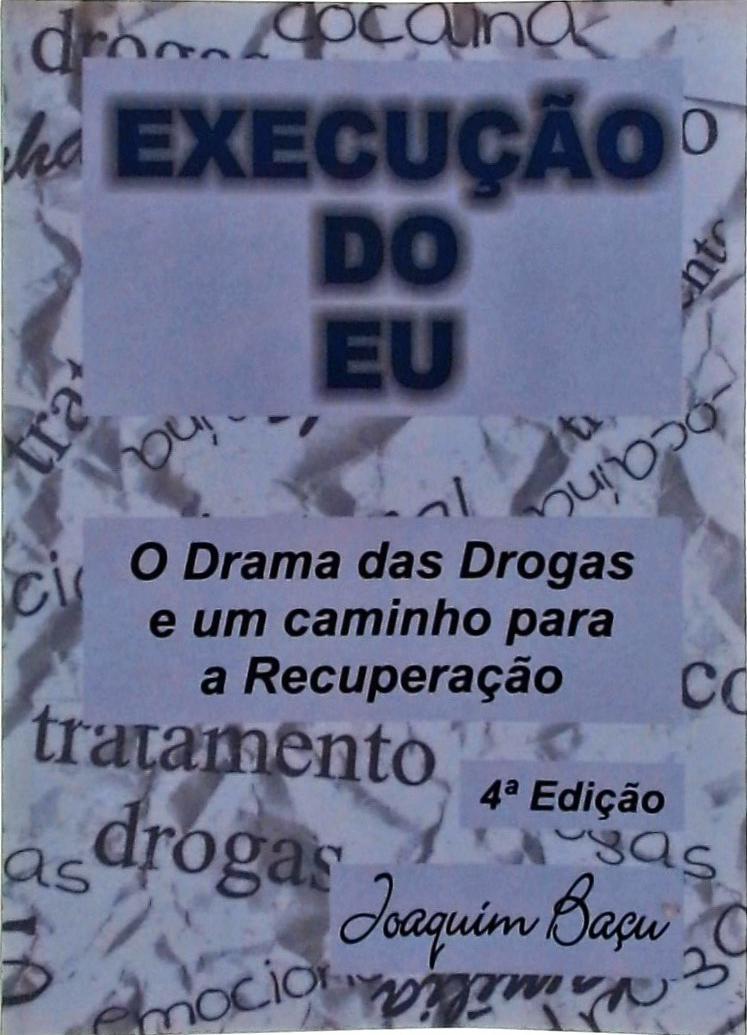 Execução do Eu