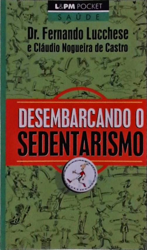 Desembarcando O Sedentarismo