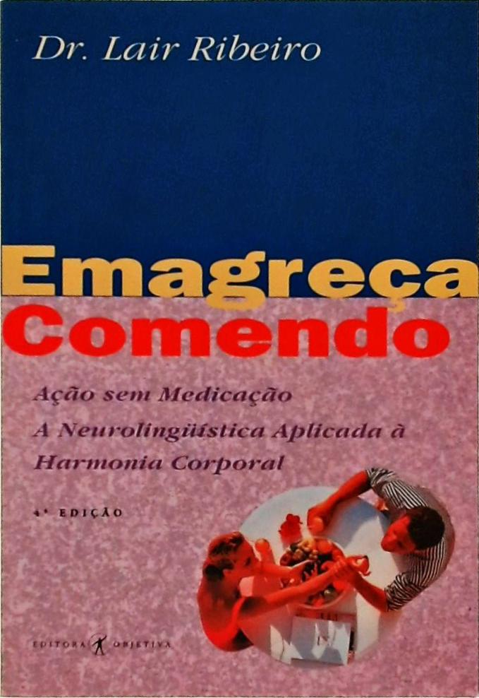 EMAGREÇA COMENDO