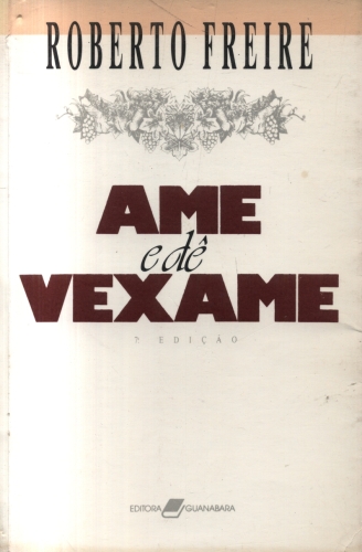 Ame e Dê Vexame