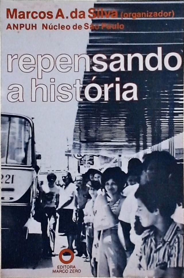 Repensando A História