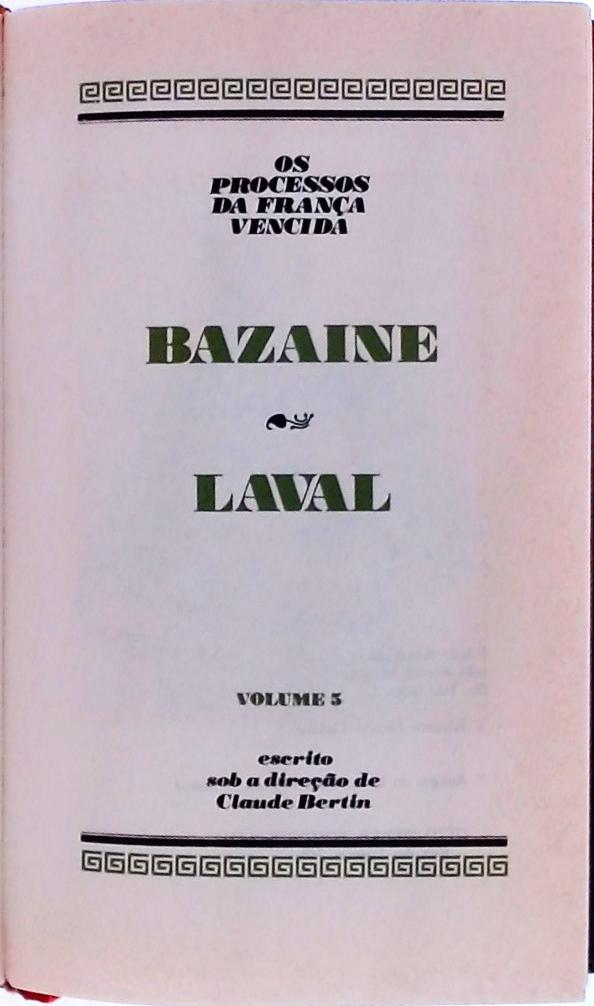 Os Grandes Julgamentos da História - Processo Bazaine e Laval