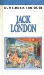 Os Melhores Contos De Jack London