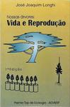 Nossas Árvores: Vida E Reprodução