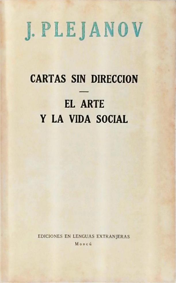 Cartas Sin Direccion - El Arte Y La Vida Social