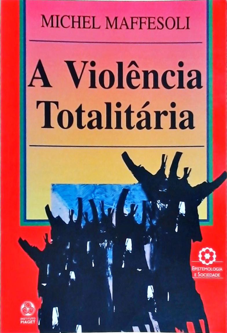 Violencia Totalitaria, a