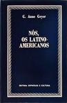 Nós, Os Latino-Americanos