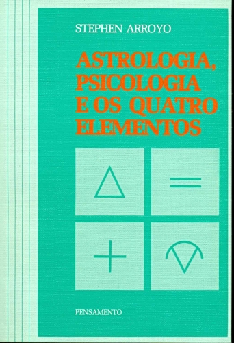 Astrologia, Psicologia e os Quatro Elementos