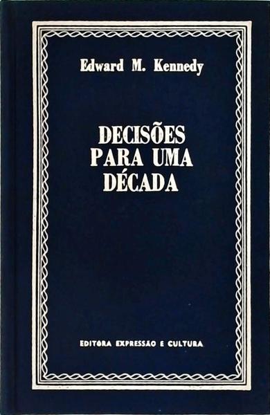 Decisões Para Uma Década