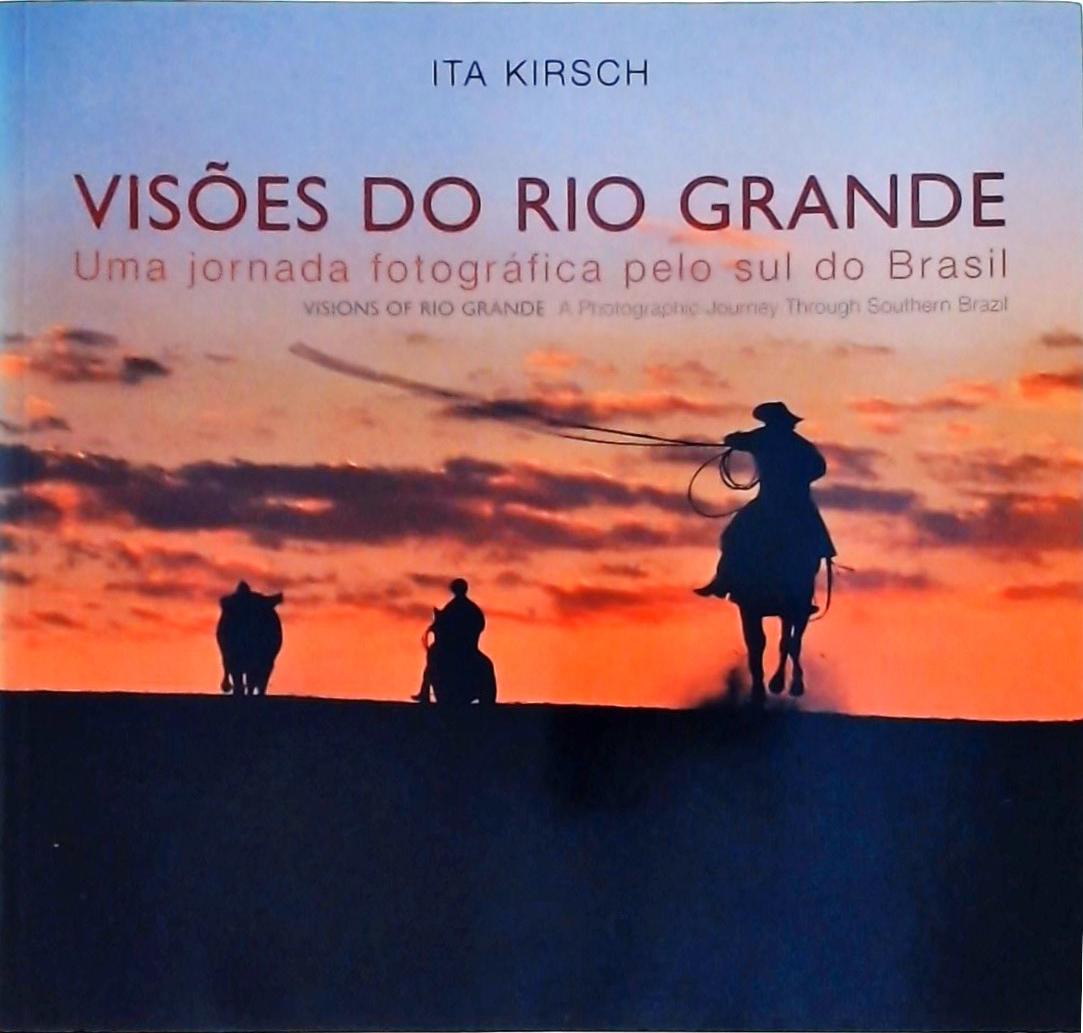 Visões Do Rio Grande