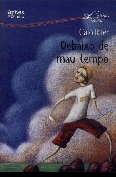 Debaixo De Mau Tempo