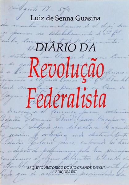 Diário Da Revolução Federalista