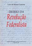 Diário Da Revolução Federalista