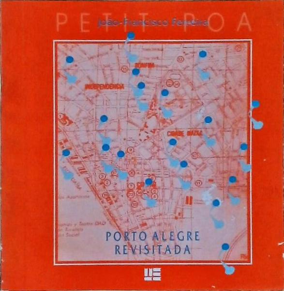 Porto Alegre Revisitada