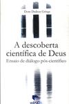 A Descoberta Científica De Deus