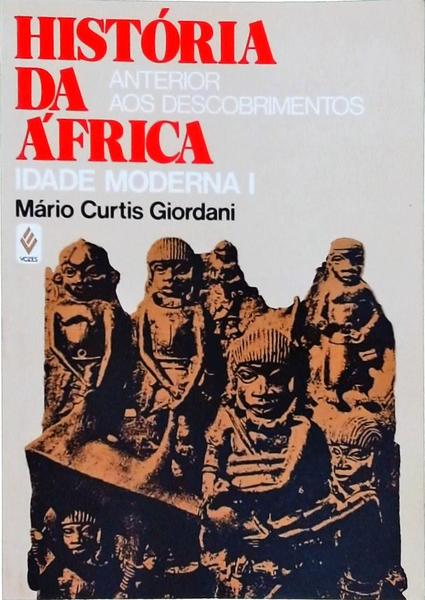 História Da África: Anterior Aos Descobrimentos
