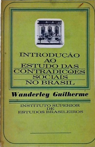 Introdução Ao Estudo Das Contradições Sociais No Brasil