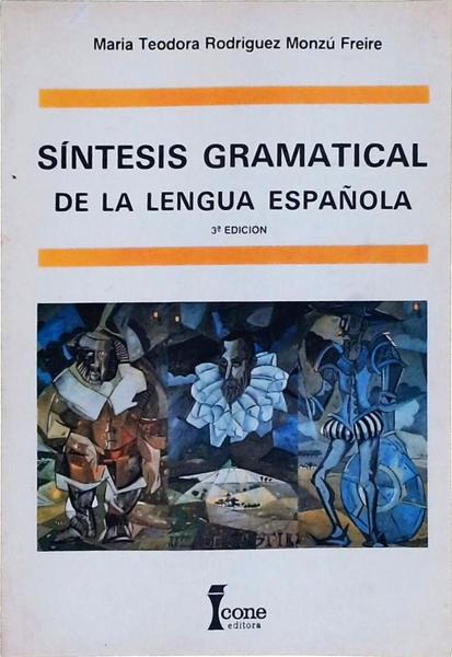 Síntesis Gramatical De La Lengua Española