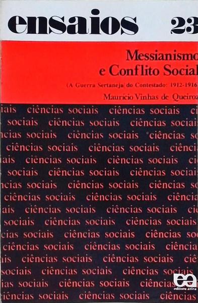 Messianismo E Conflito Social