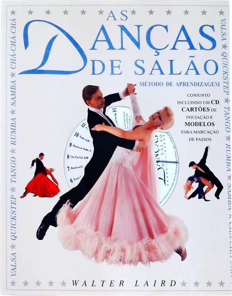 As Danças De Salão Método De Aprendizagem (Inclui Cd/Dvd - Inclui Cartões)