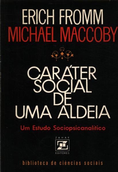 Caráter Social De Uma Aldeia