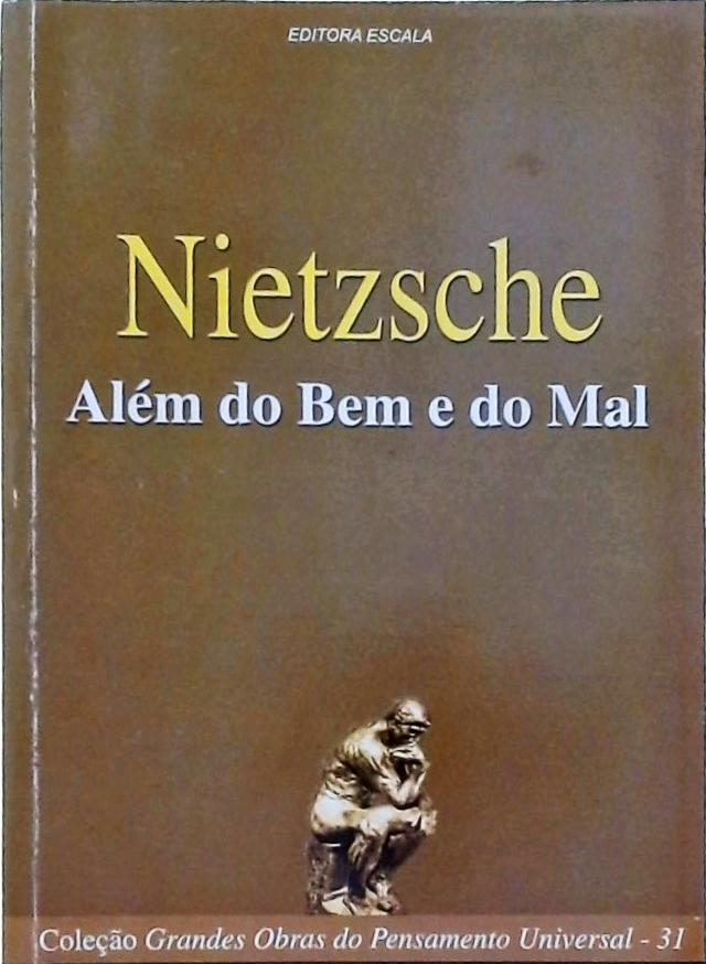 Além Do Bem E Do Mal