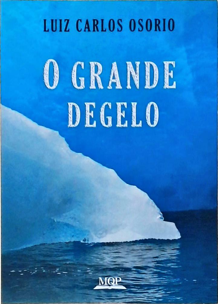 O grande degelo