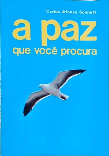 A Paz Que Você Procura