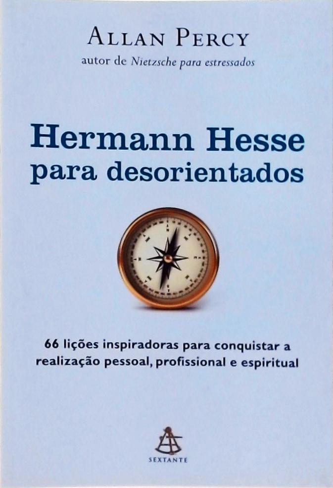 Hermann Hesse Para Desorientados