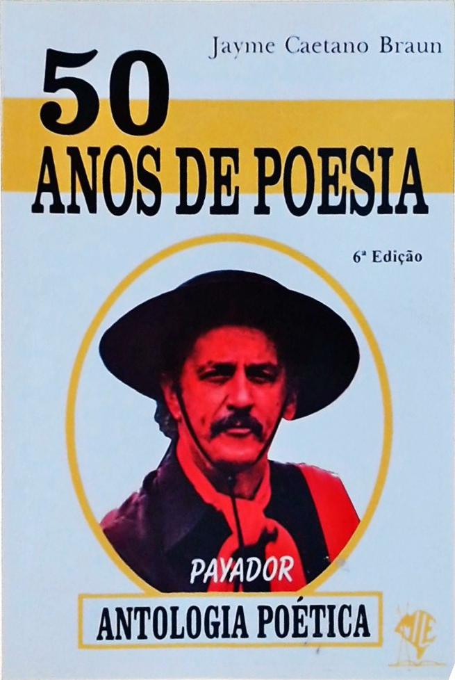 50 Anos De Poesia