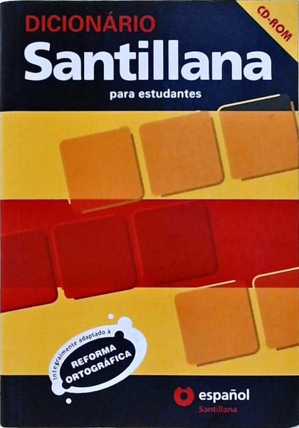 Dicionário Santillana: Espanhol-Porutuguês, Português-Espanhol (2009 - Cd/Dvd)
