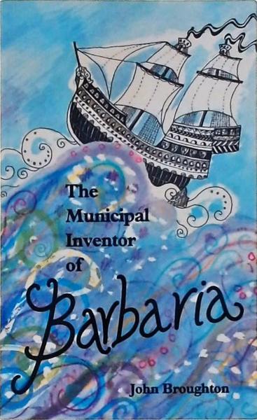The Municipal Inventor Of Barbara