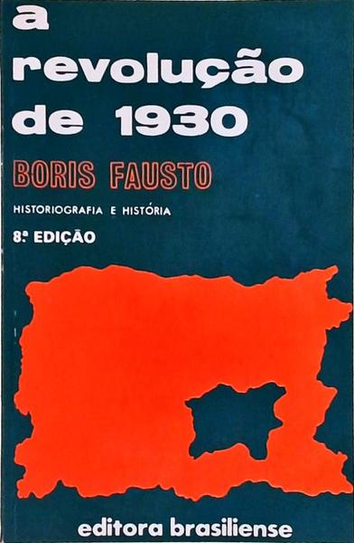 A Revolução De 1930