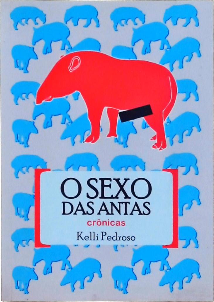 O Sexo Das Antas