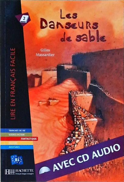 Les Danseurs De Sable (Cd/Dvd)
